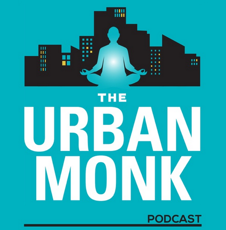 urban monk podcast